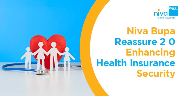 🏥💙 Niva Bupa ReAssure 2.0
