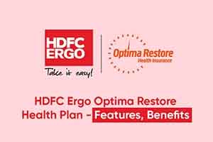 🏥 HDFC ERGO Optima Restore Health Insurance